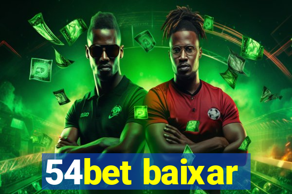 54bet baixar